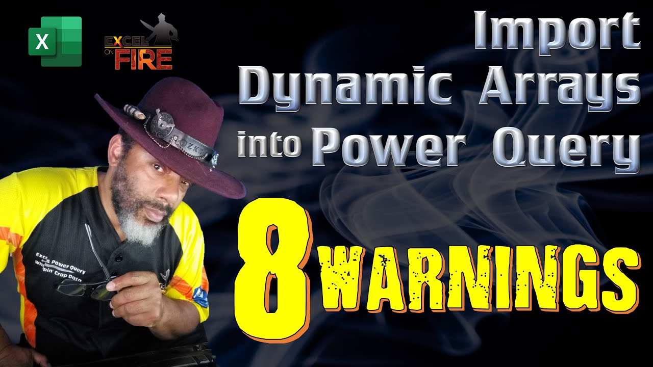 new-feature-import-dynamic-arrays-into-power-query-8-warnings-oz-du-soleil